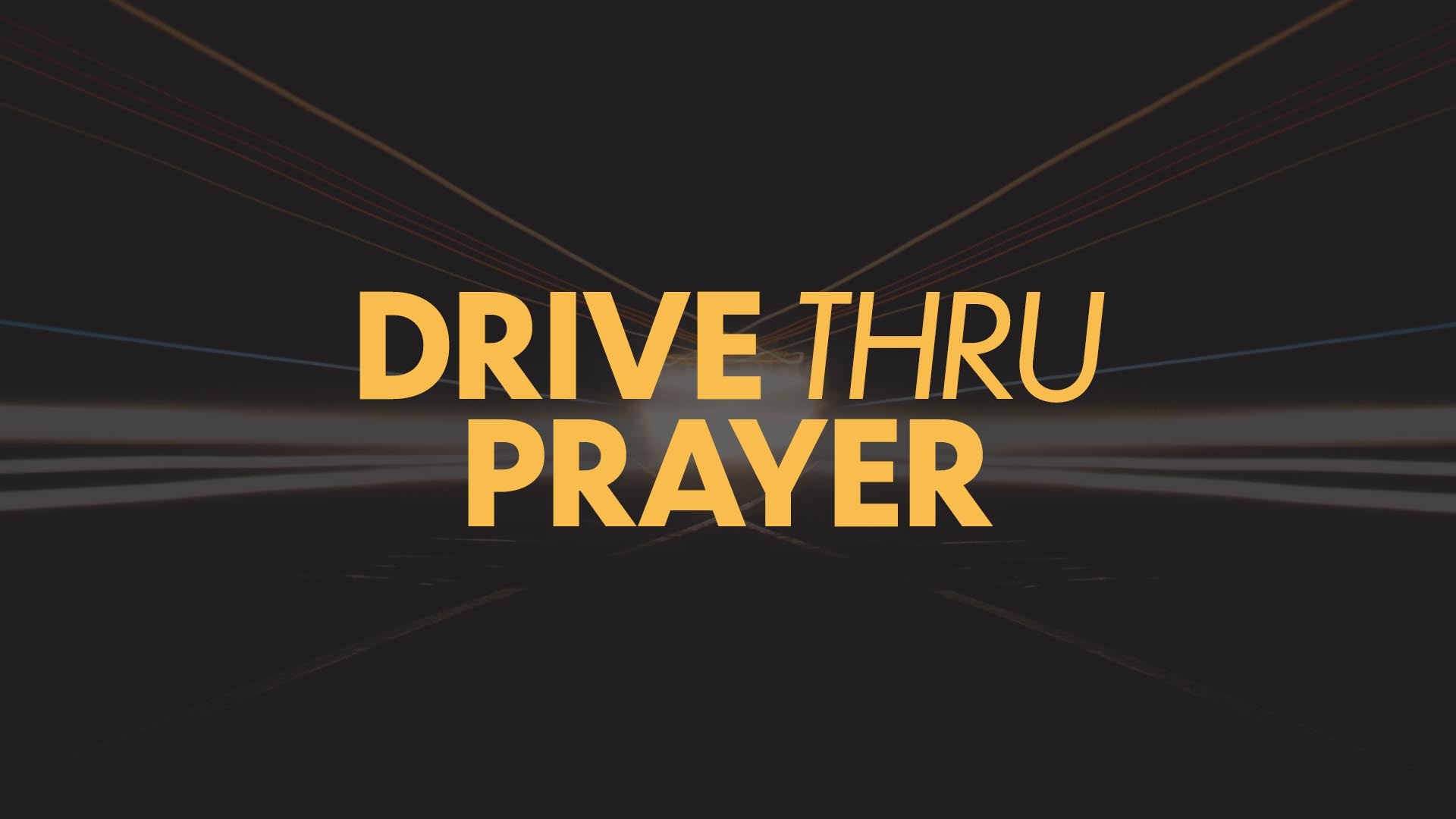 Drive Thru Prayer Web