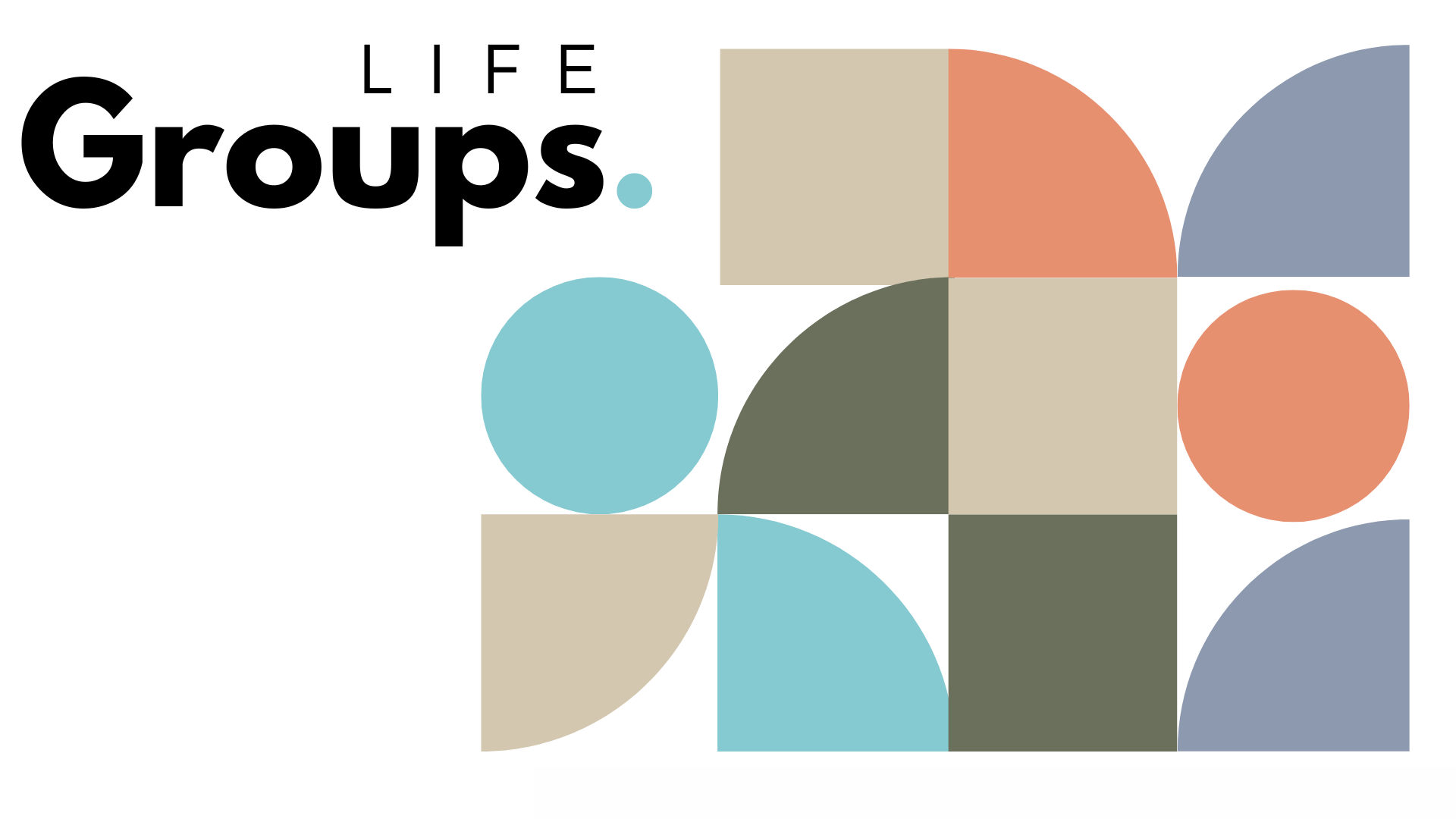 2025 Fall Life Groups 7 Life Groups 1920 x 1080 px blank