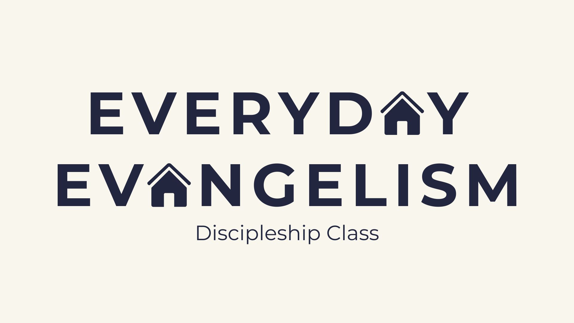 EVERYDAY EVANGELISM