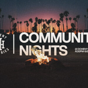 2026 Community Nights @ Doheny 1920x1080 1