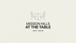 Mission Hills: At The Table 5 Mission Hills At the Table – 3