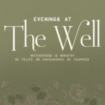 2026 Evenings at the Well 8.5x5.5 no times